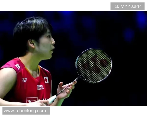 山口茜对决世界顶尖选手的精彩比赛回顾与分析 山口茜对决世界顶尖选手的精彩比赛回顾与分析